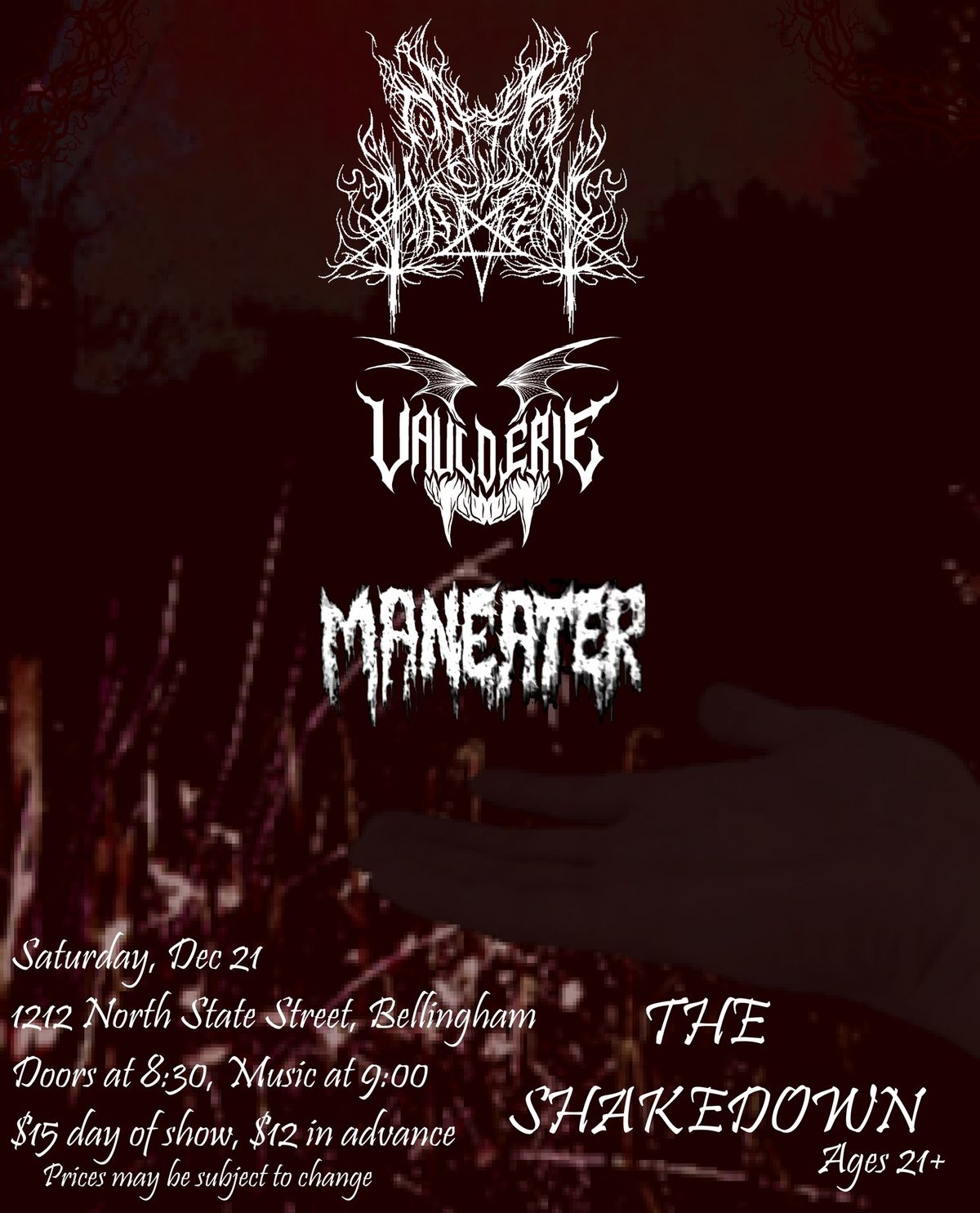 Oath ov Hatred, Vaulderie, Maneater at The Shakedown