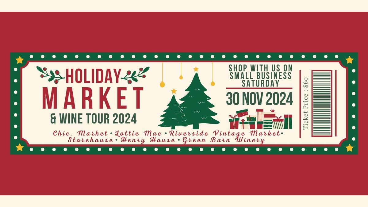 Holiday Market & Wine Tour