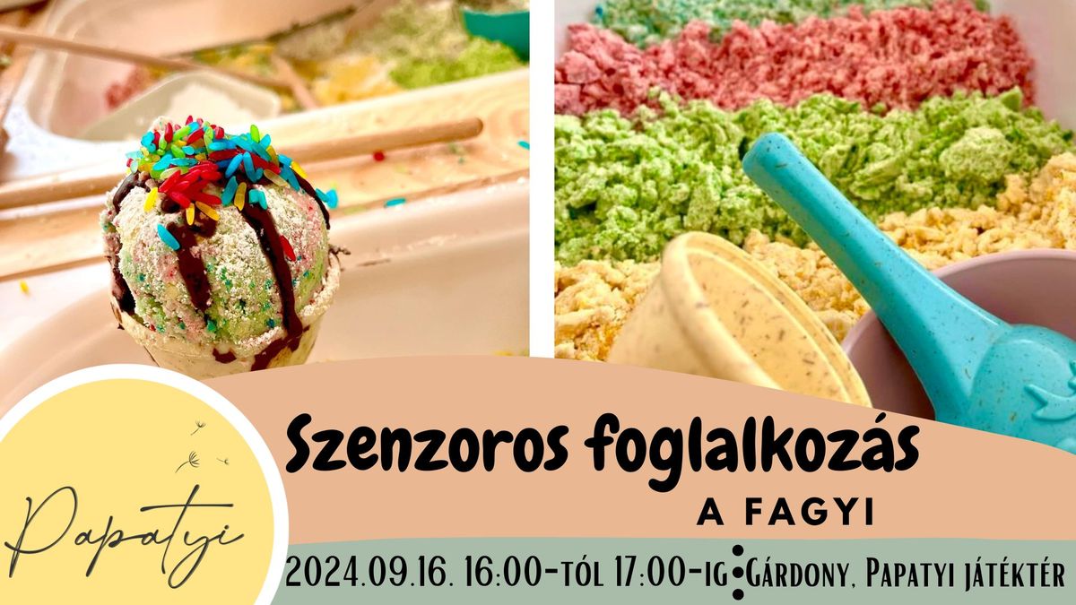 Szenzoros foglalkoz\u00e1s - A fagyi