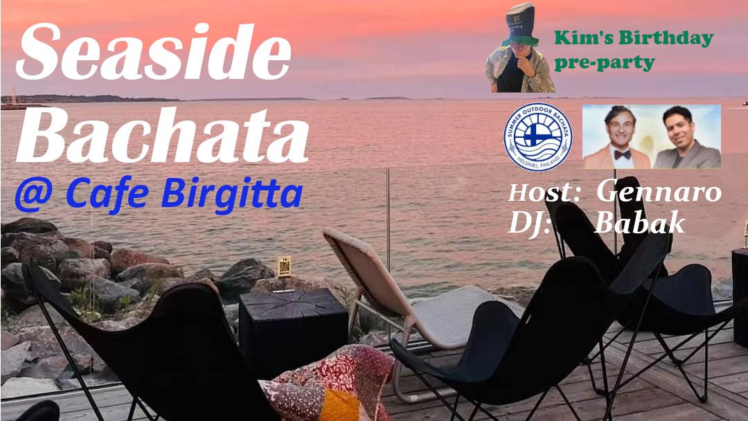 Seaside Bachata at Cafe Birgitta