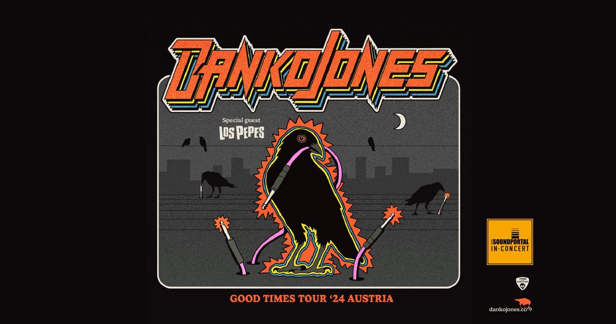  DANKO JONES \/\/ Good Times Tour 2024 \/\/ Graz