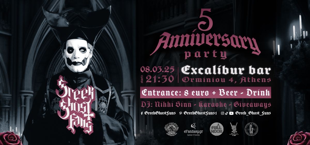 Greek Ghost Fans 5 years - Anniverasy Party \ud83c\uddec\ud83c\uddf7