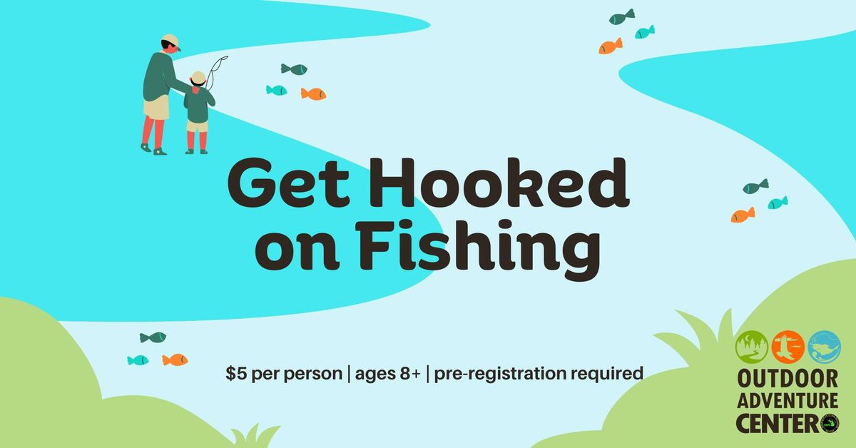 Get Hooked on Fishing
