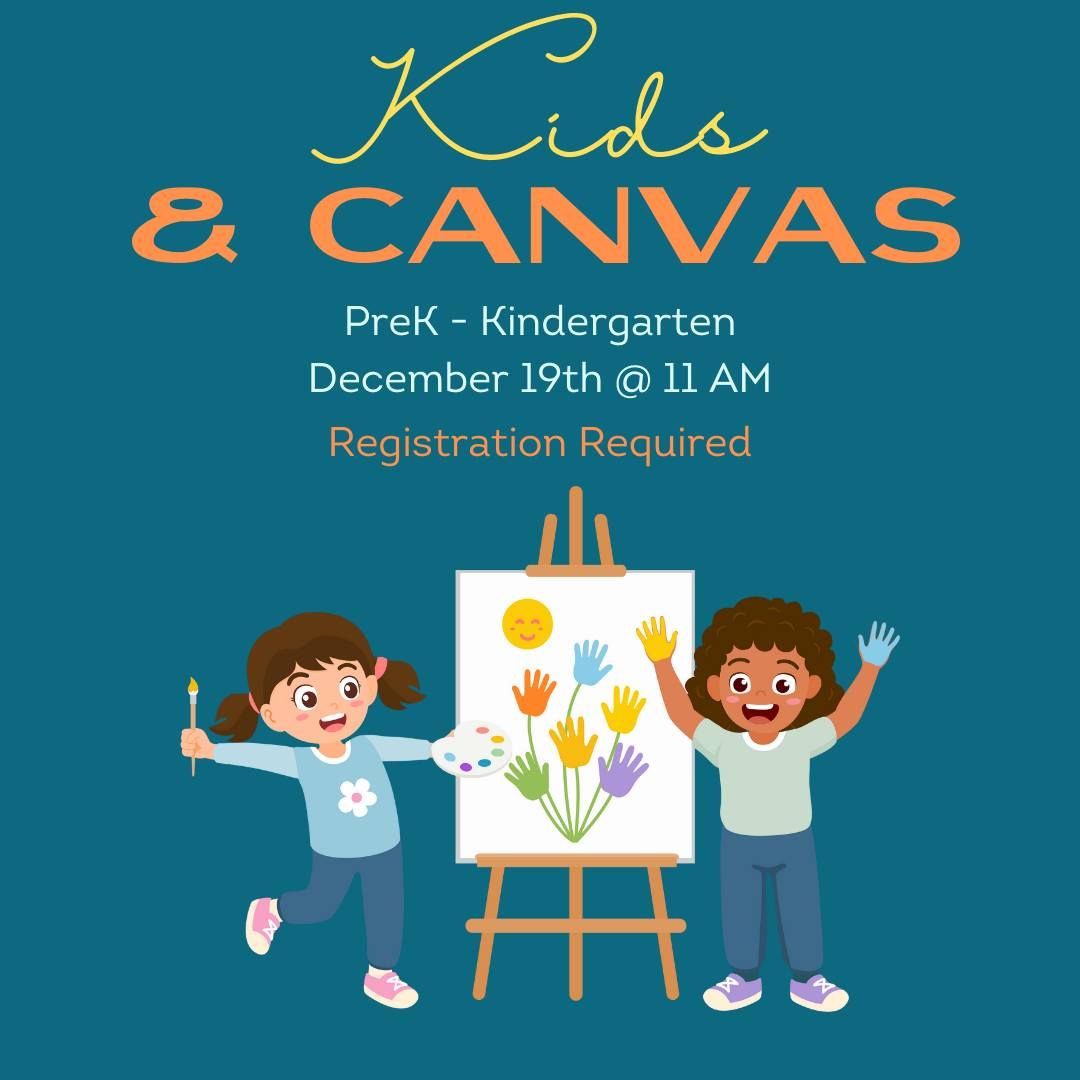 Kids and Canvas PreK - Kindergarten