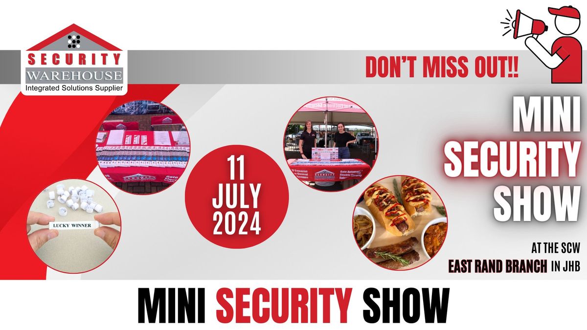 The Security Warehouse Mini Security Show at East Rand