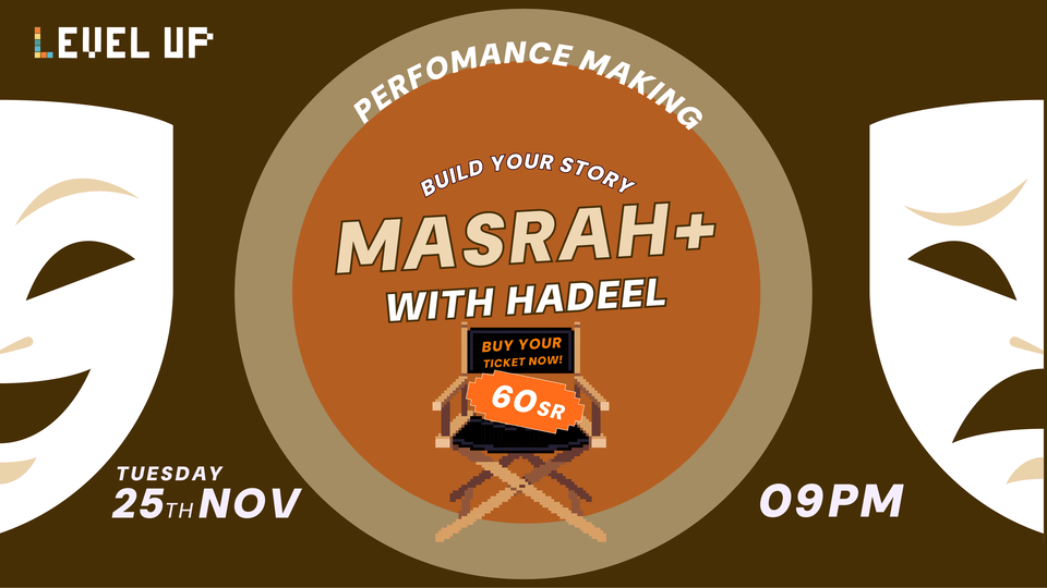 Masrah+ with Hadeel: Perfomance Making