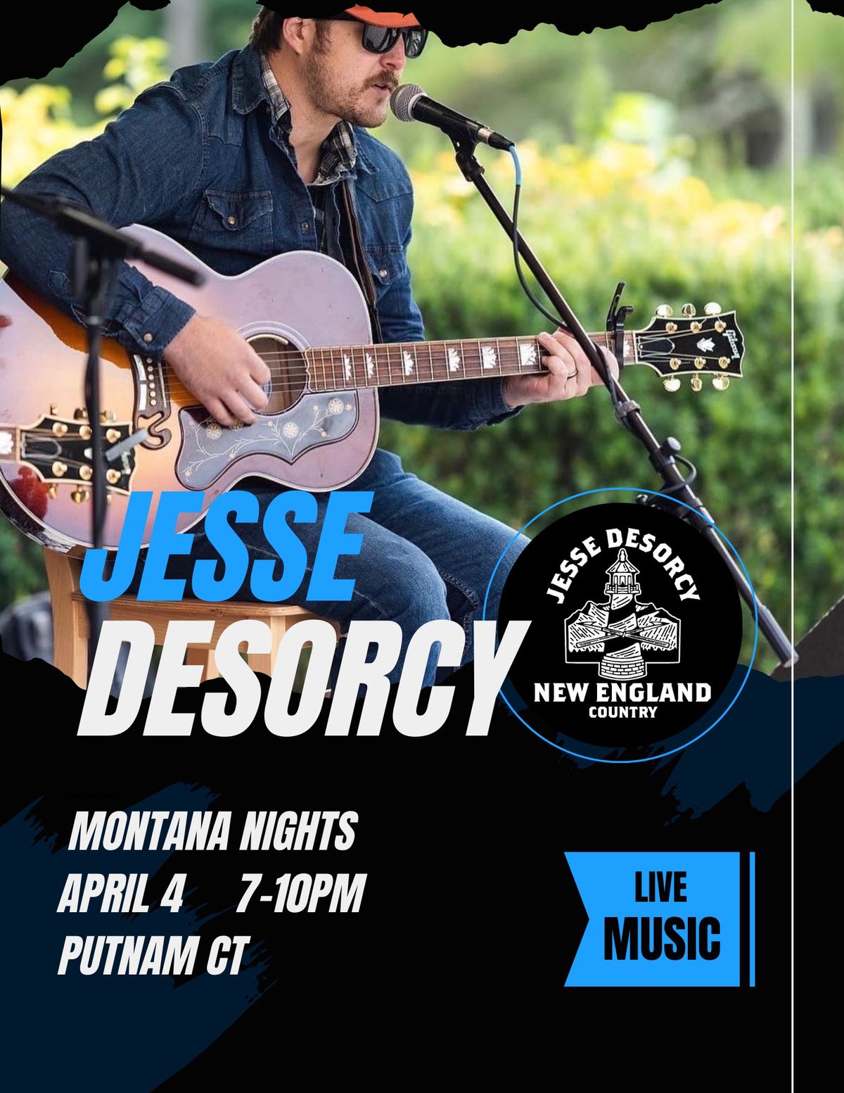 Jesse Desorcy @ Montana Nights!