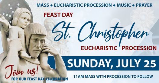 St Christopher Feast Day Celebration St Christopher Parish Vandalia Ohio 25 July 2021 When Is The Vandalia Ohio Saint Christopher Festival Held 2022
