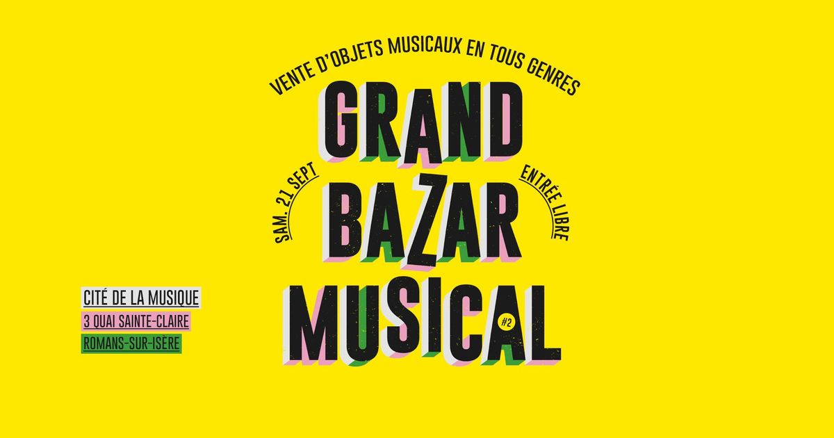 Grand Bazar Musical #2