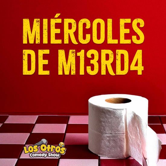 Mi\u00e9rcoles de M13rd4