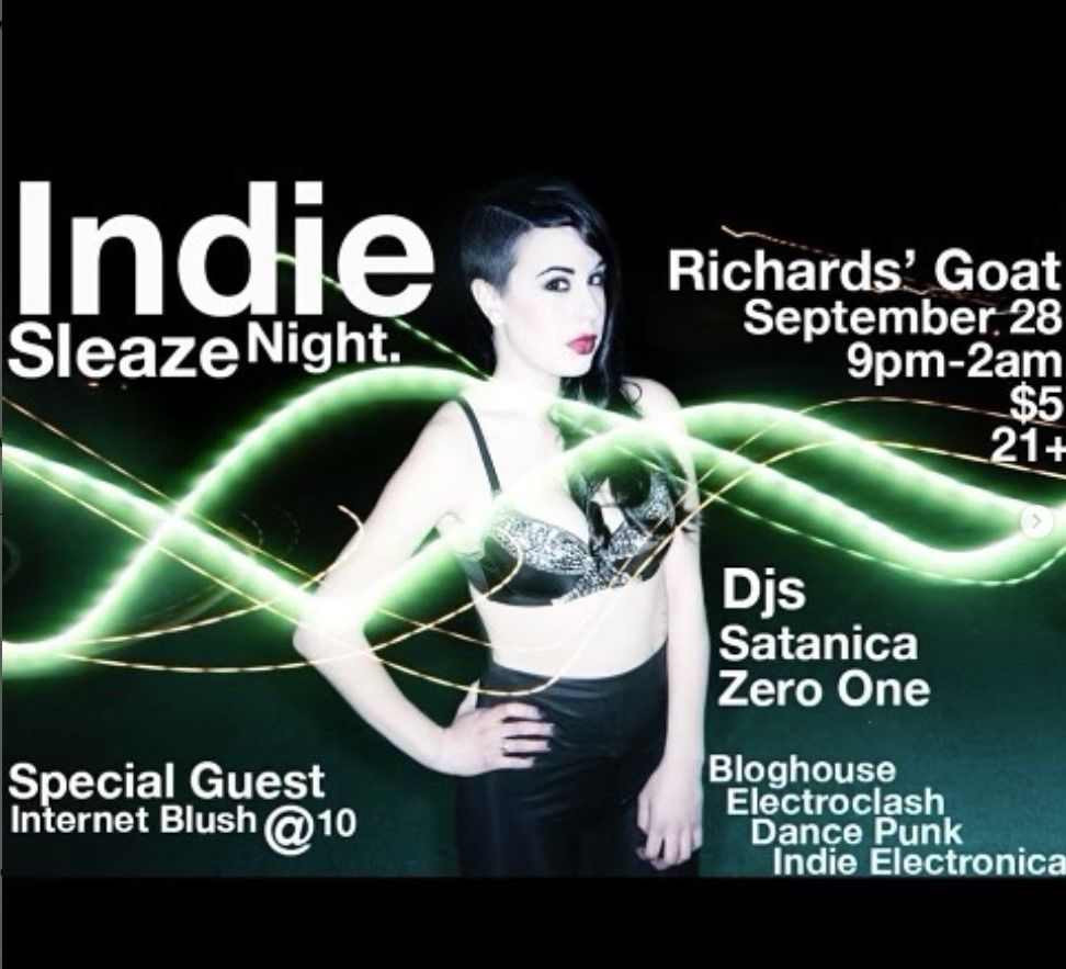 Indie Sleaze Night @ the Goat.