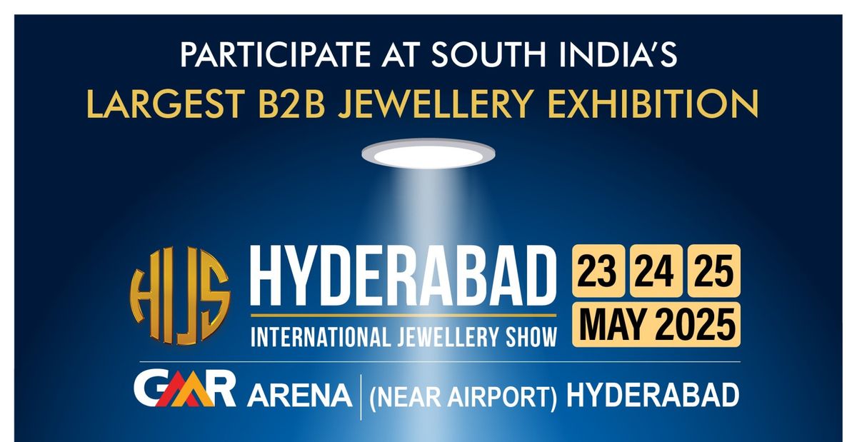 Hyderabad International Jewellery Show #HIJS2025