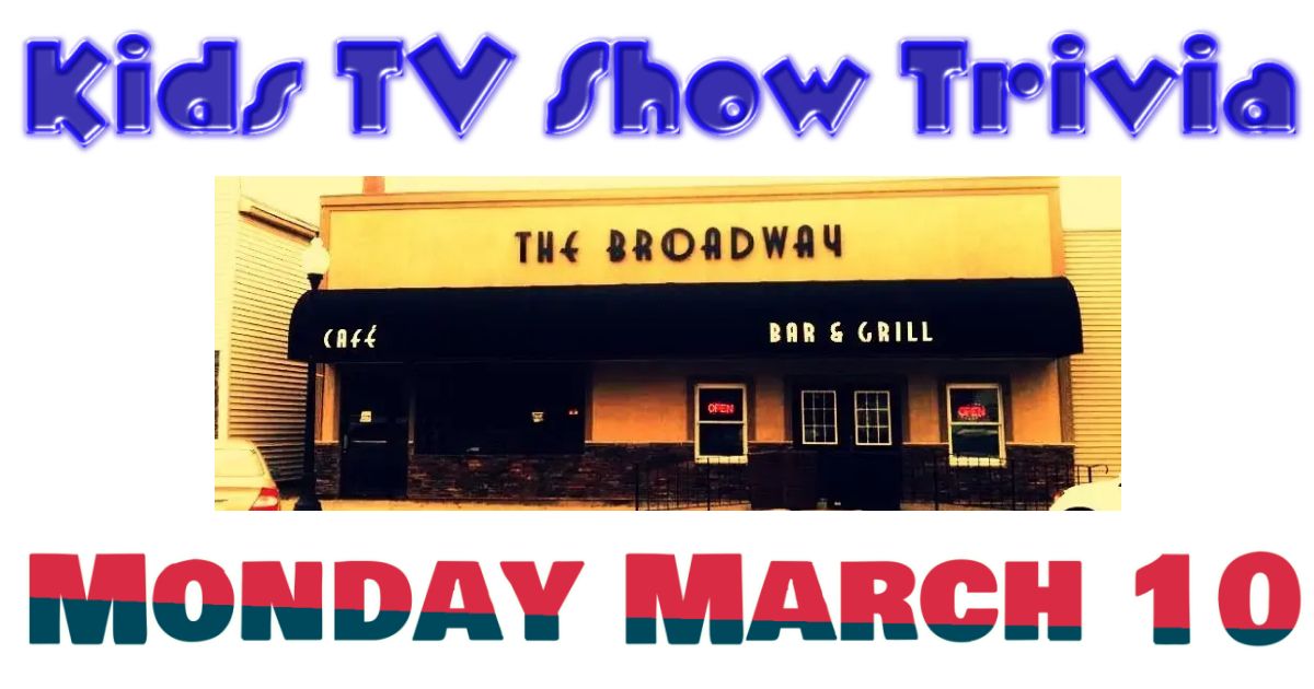 Kid's TV Shows Trivia at The Broadway