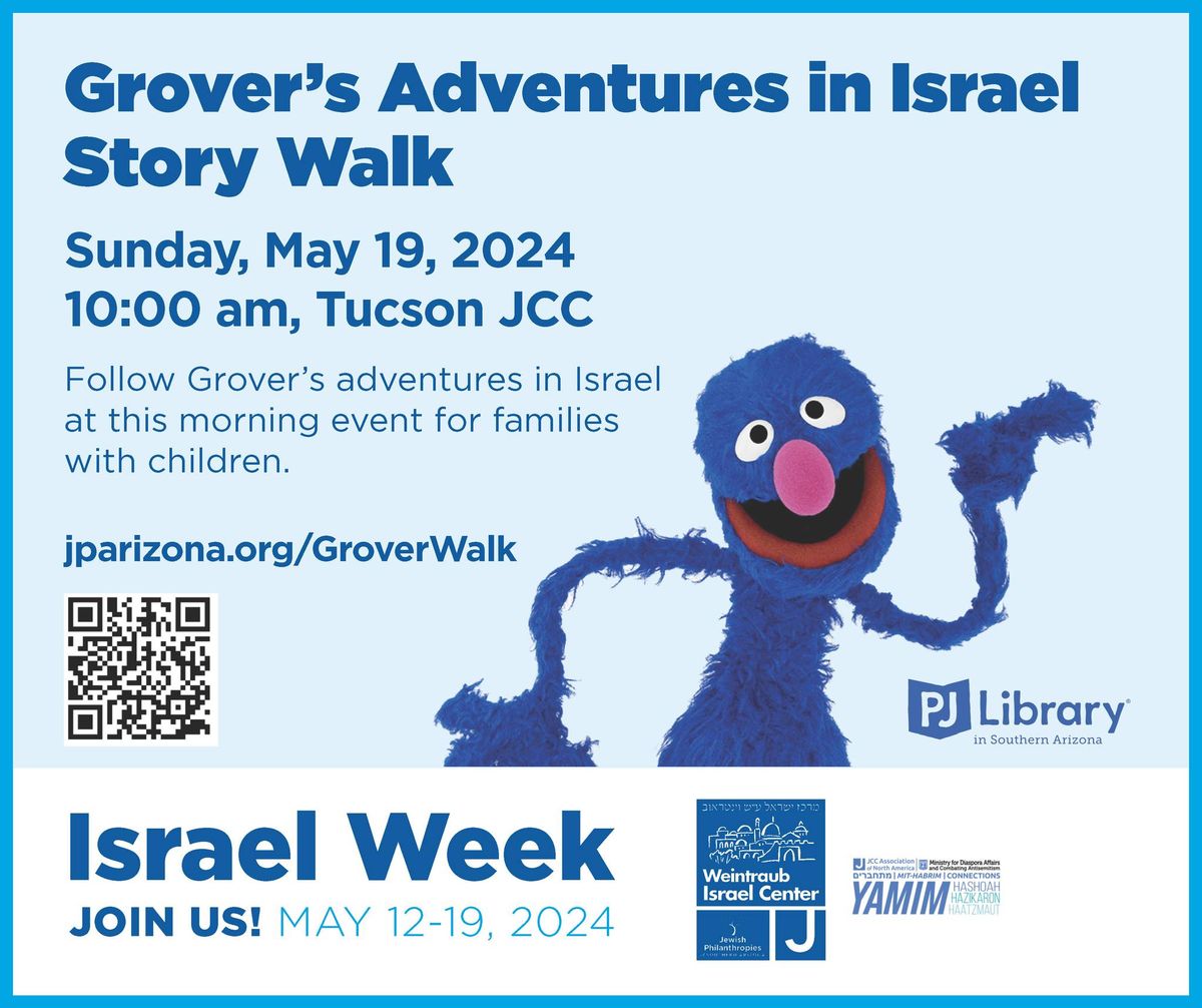 Grover\u2019s Adventures in Israel Story Walk \u00ae 