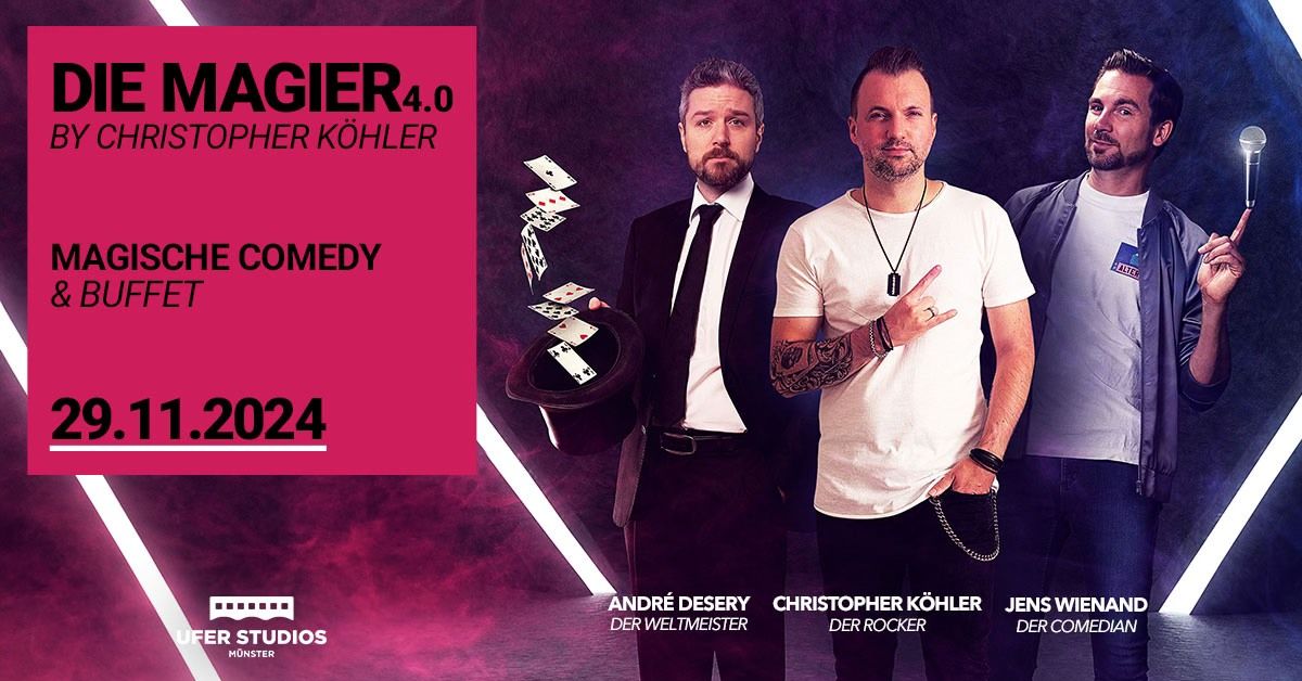 Die Magier 4.0 by Christopher K\u00f6hler - Magische Comedy & Buffet