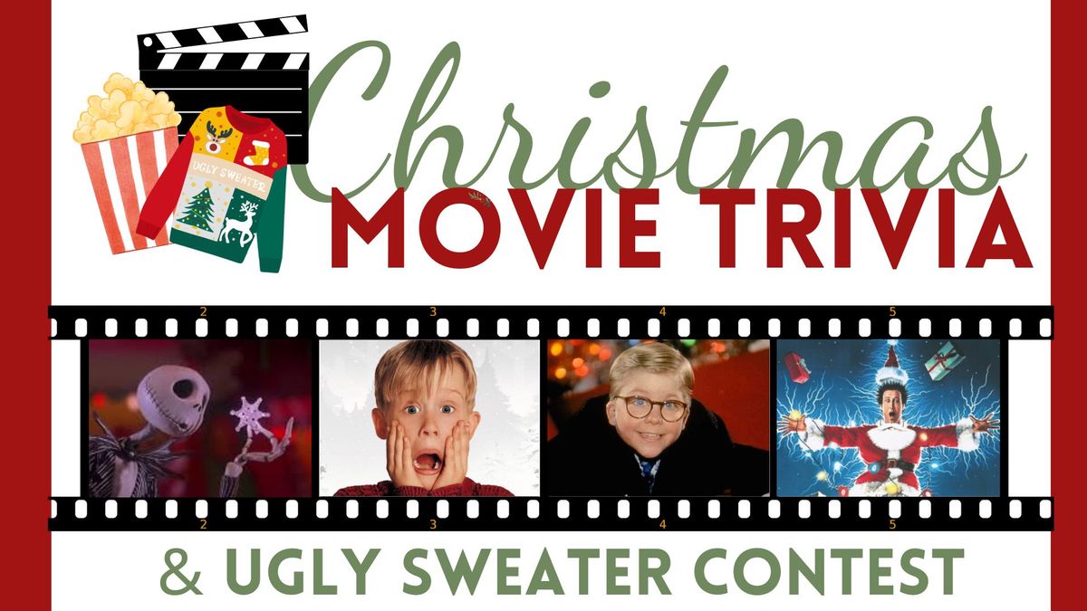 Christmas Movie Trivia Night & Ugly Sweater Contest