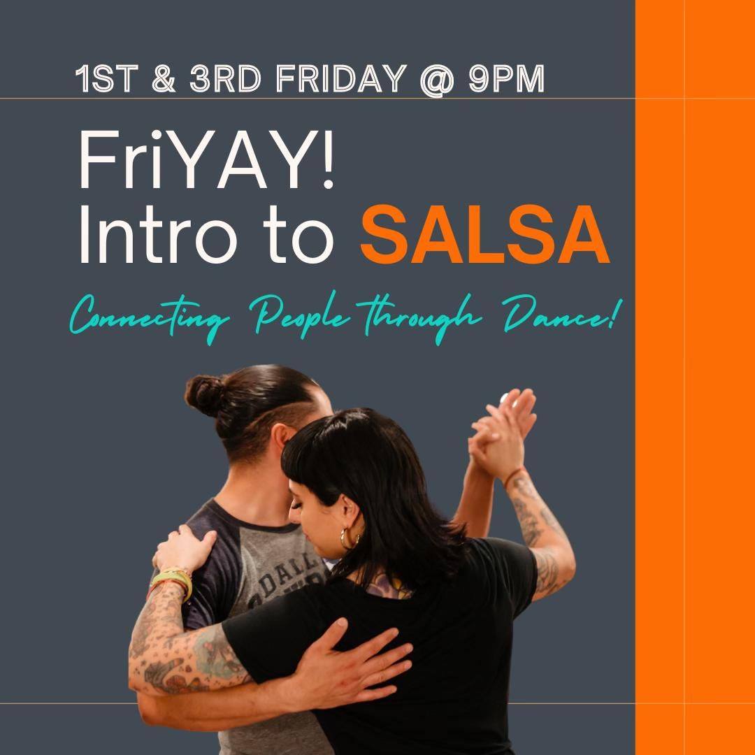 Fri-YAY!  Salsa Intro Lesson \/ Latin Dance Party