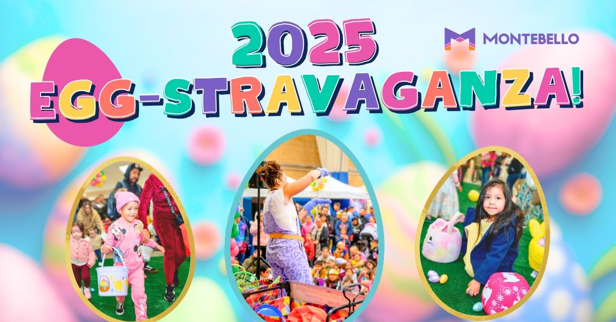 2025 Egg-stravaganza!