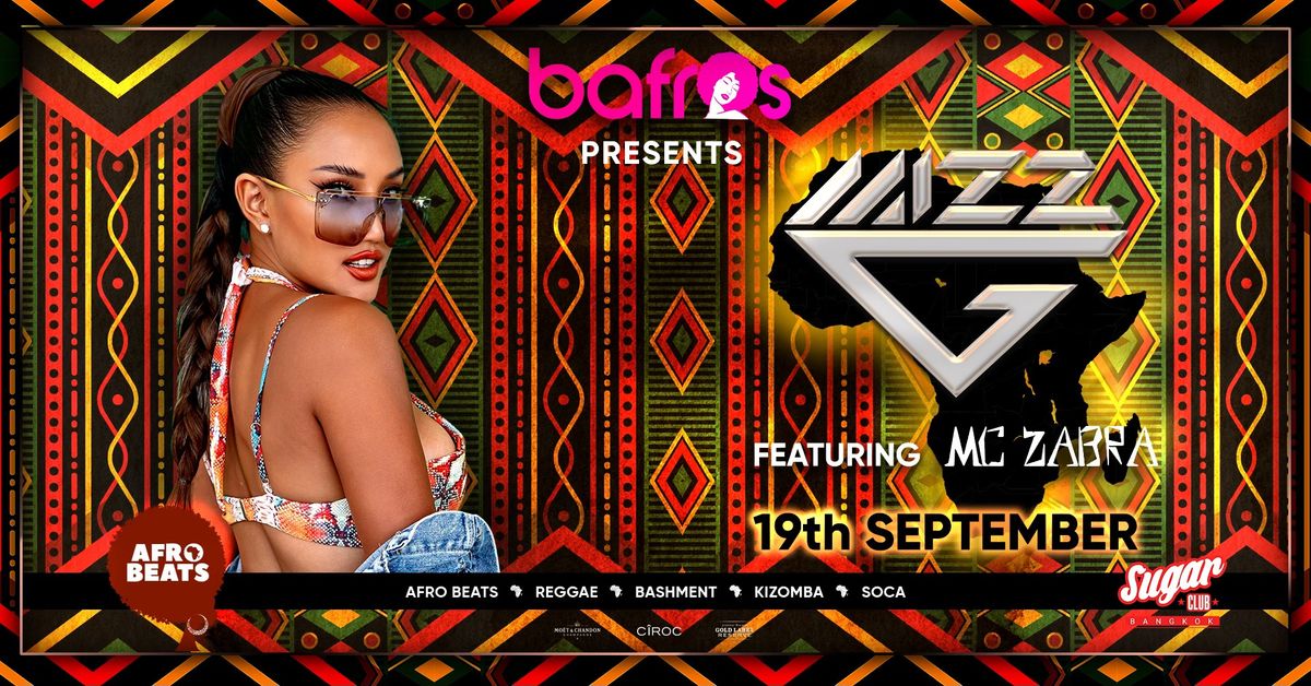 Bafros Presents DJ Mizz G 19th September 2024