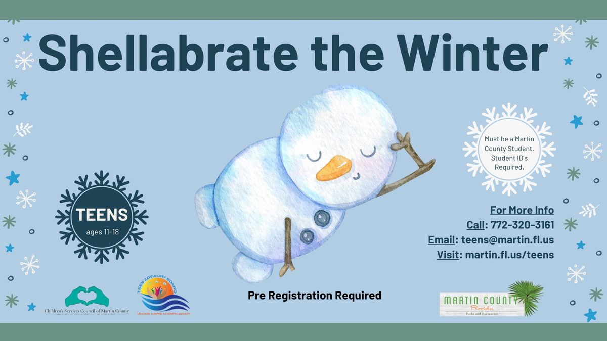 FREE! TEEN Shellabrate the Winter Event