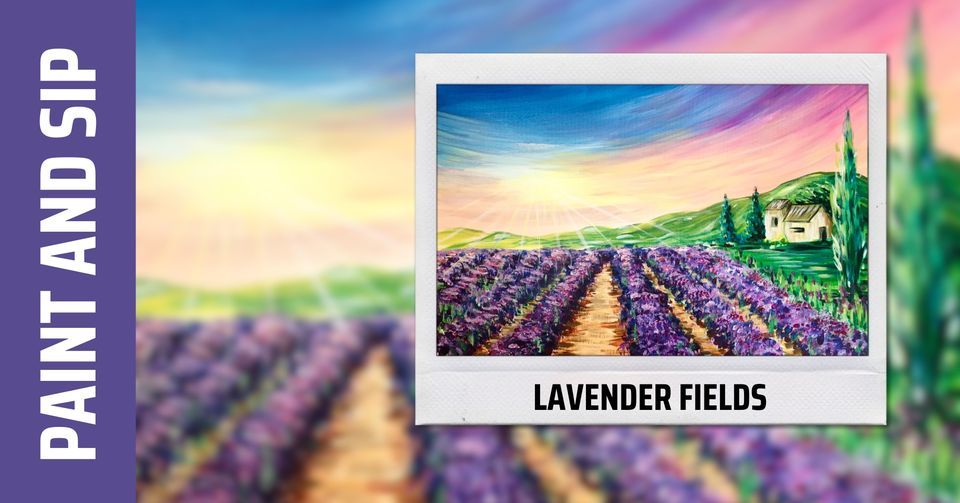 Paint and Sip - Lavender Fields (Brookfield)
