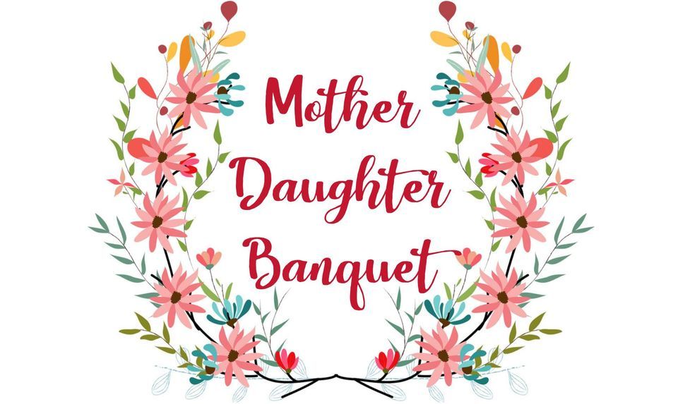 Mother Daughter Banquet 
