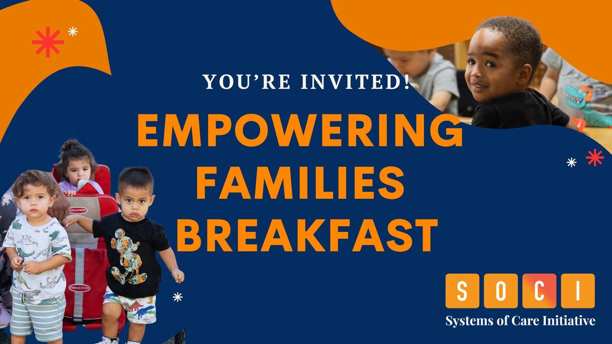 Empowering Families Breakfast 