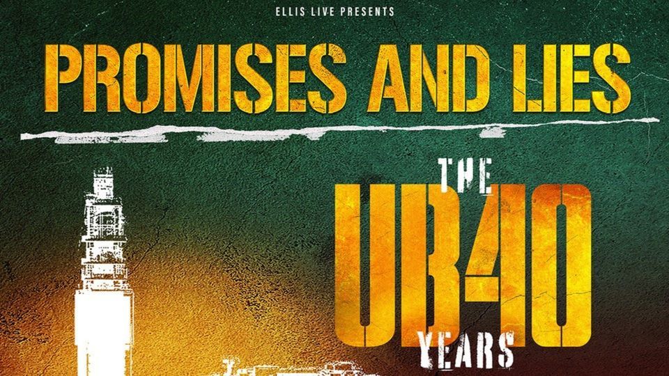 Promises and Lies - The UB40 Years