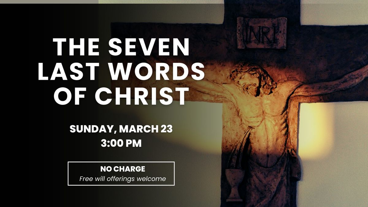 The Seven Last Words of Christ