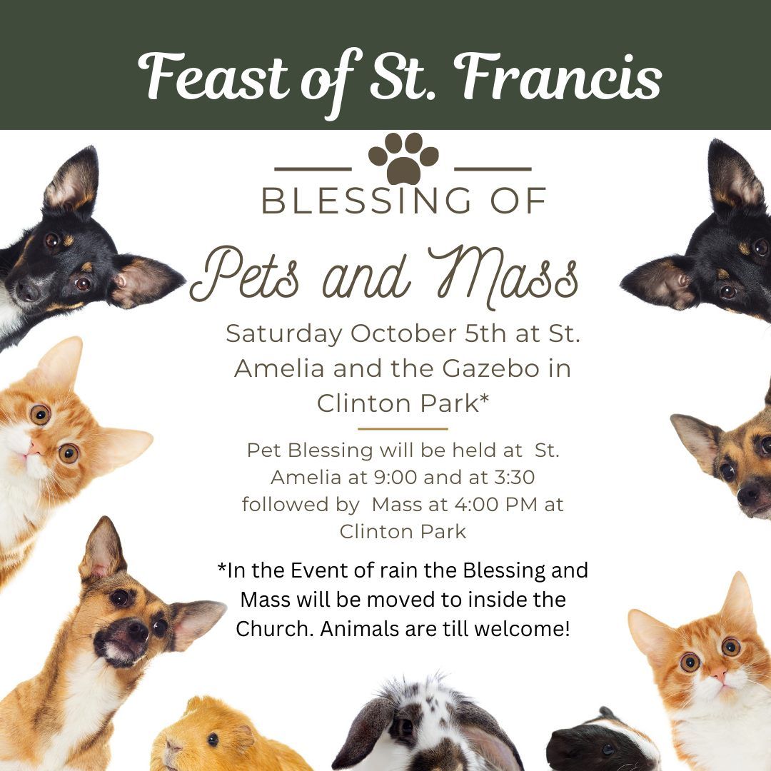 St. Francis Blessing of Pets and Outdoor Mass