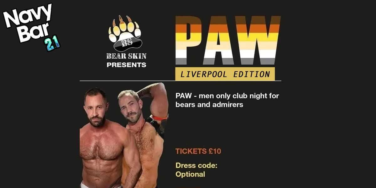 PAW x BearSkin | Men Only Club Night for bears &amp; admirers