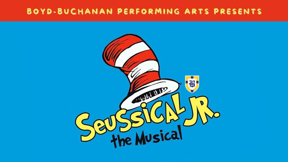 BBS Presents Seussical, Jr. the Musical! 
