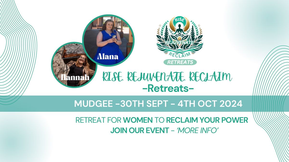 Rise Rejuvenate Reclaim Retreat - Mudgee NSW