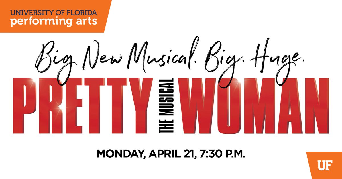 PRETTY WOMAN: THE MUSICAL