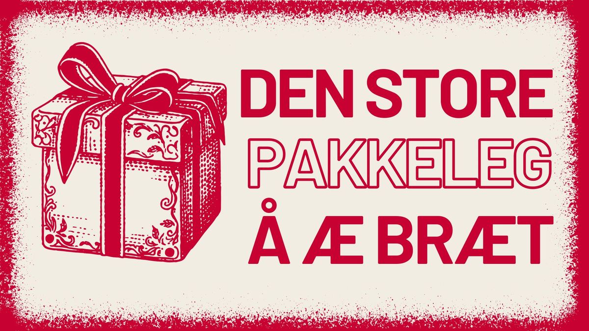 DEN STORE PAKKELEG