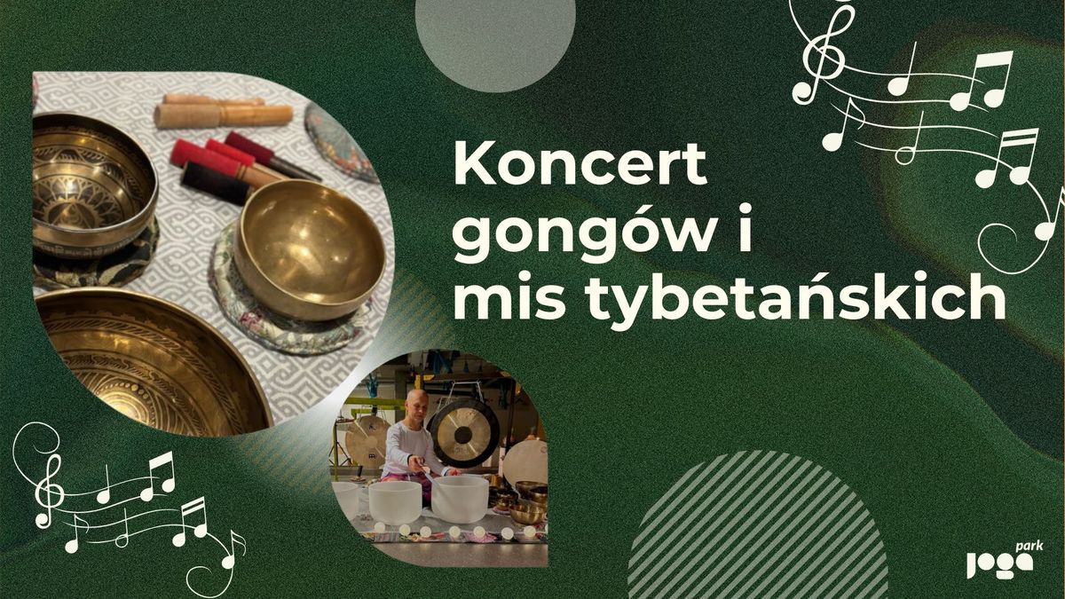 Koncert gong\u00f3w i mis tybeta\u0144skich