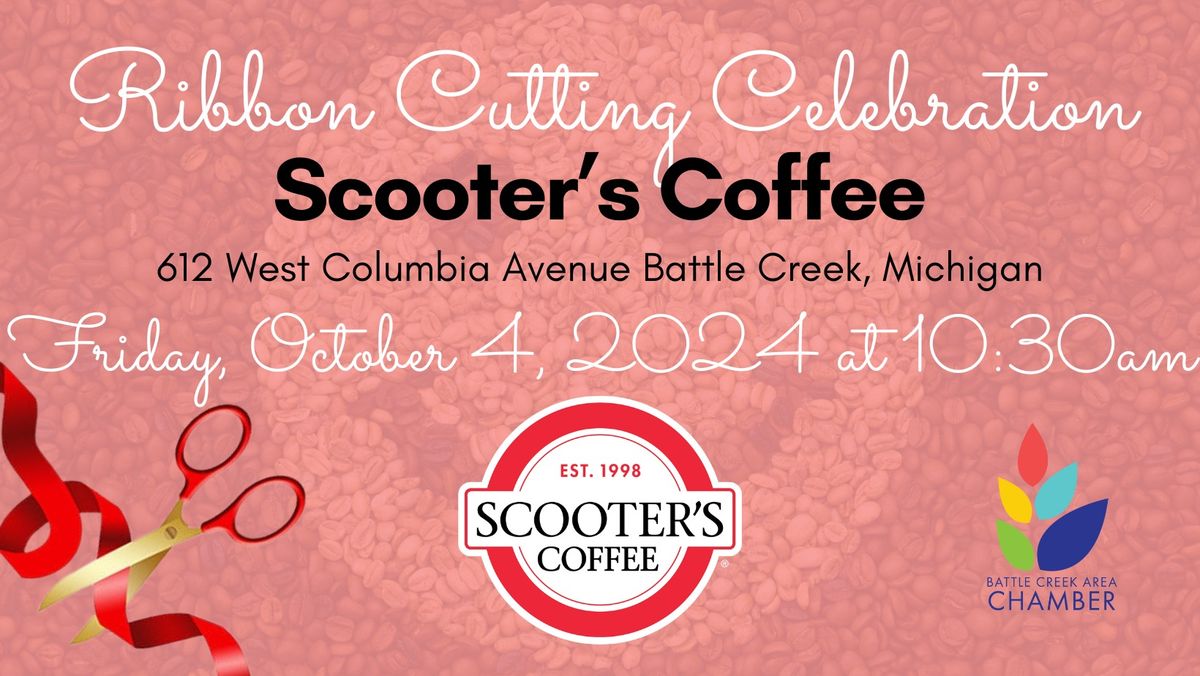 Ribbon Cutting | Scooter's Coffee