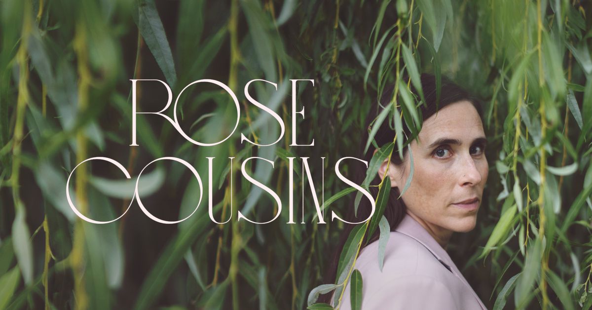 Rose Cousins at the Capitol Theatre