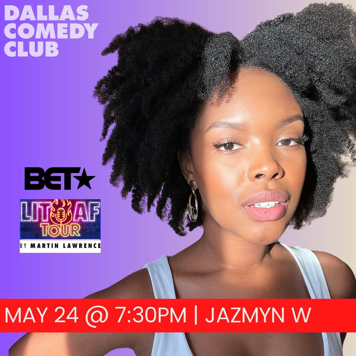Dallas Comedy Club Presents: Jazmyn W's Homecoming Show