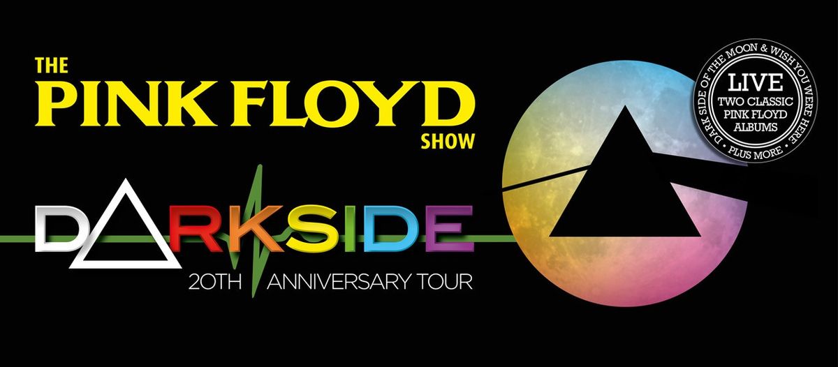 DARKSIDE THE PINK FLOYD SHOW 2025