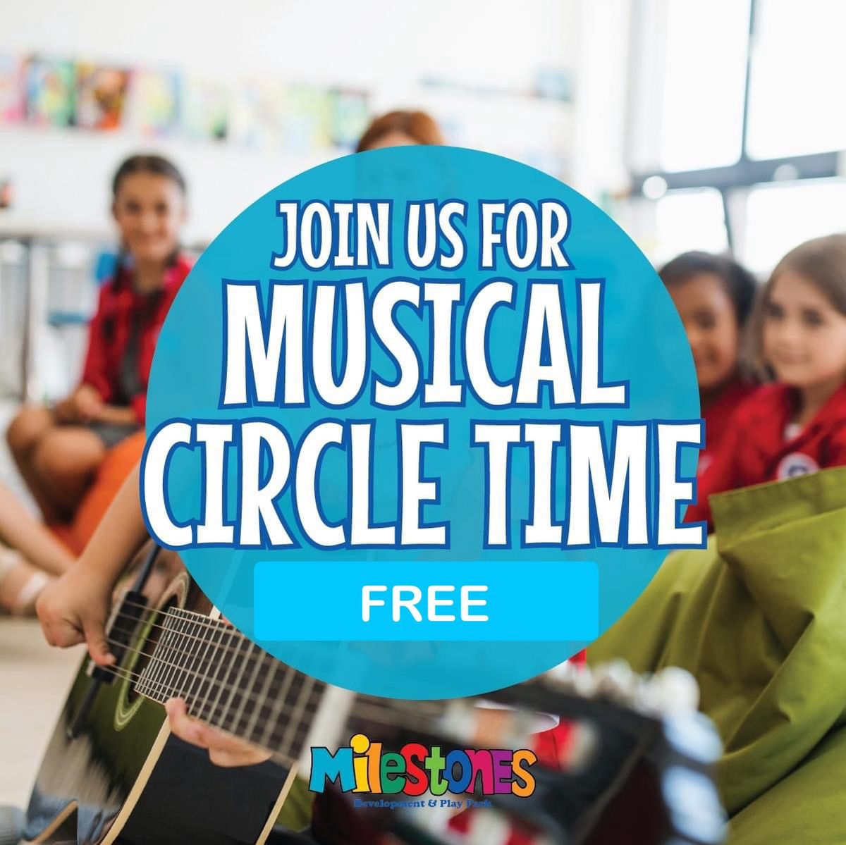 ? Musical Circle Time ?