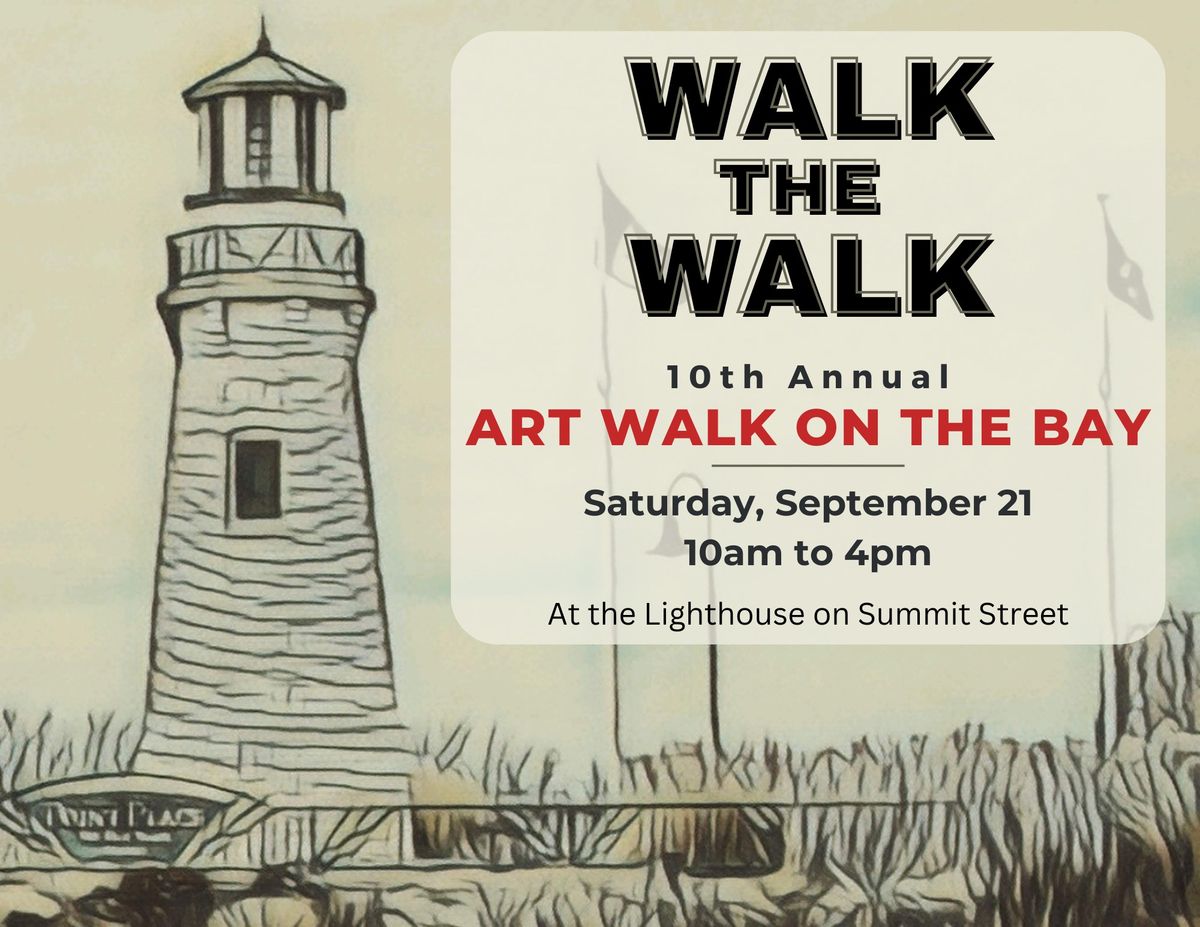 10th Annual Art Walk on the Bay