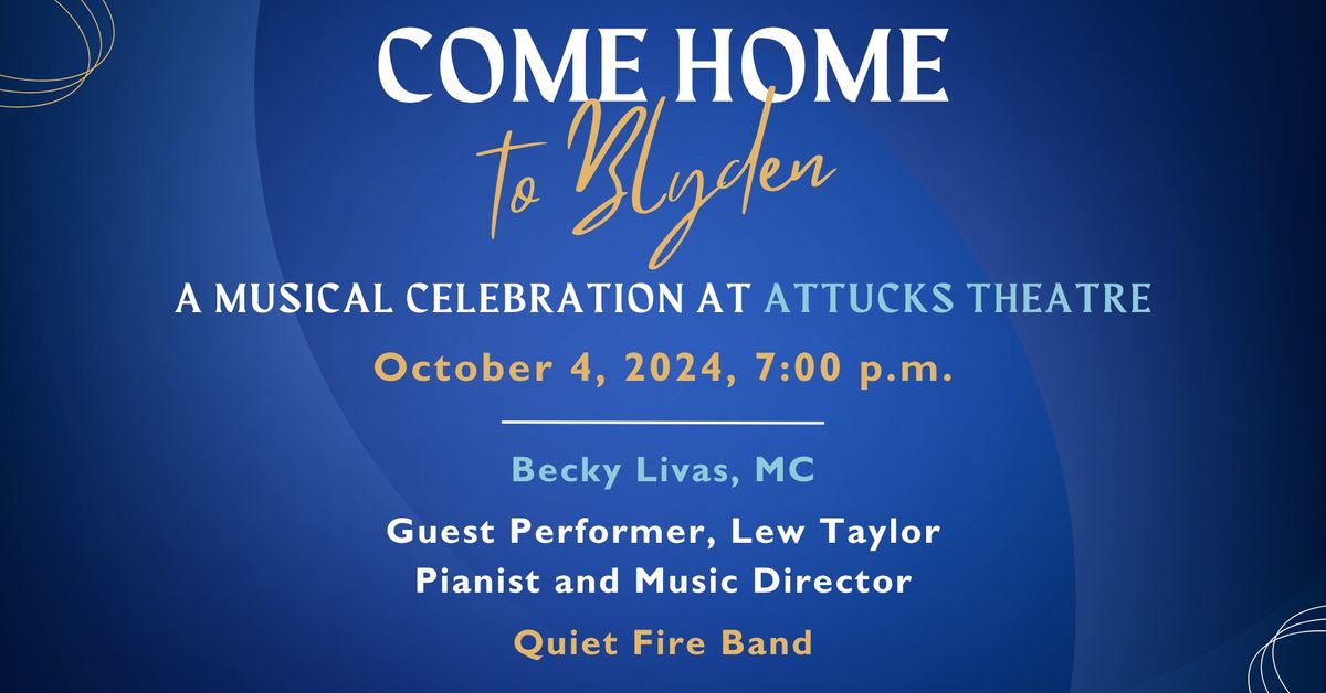 Come Home to Blyden: A Musical Celebration