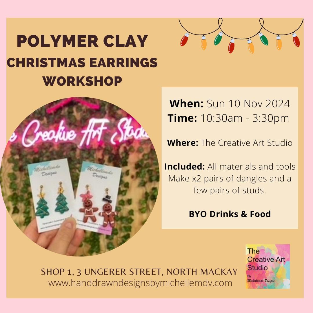 Sun 10 Nov - Xmas Polymer Clay Earrings