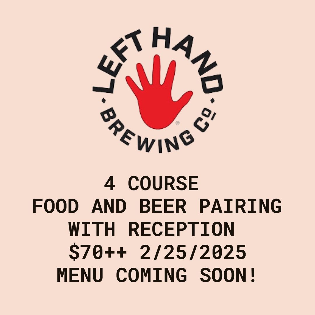 Left Hand Brewing Company 4 Course Food and Beer Pairing 