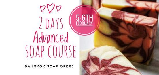 Two-Days Advanced Soap Making Course