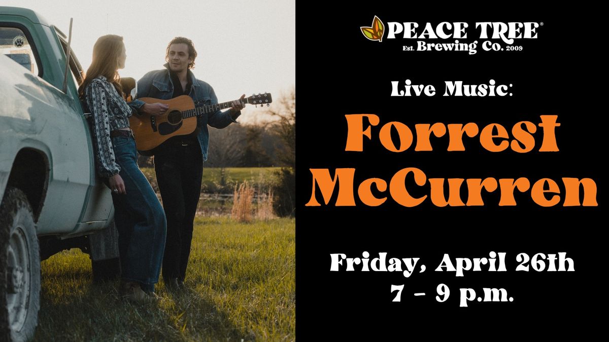 Live Music: Forrest McCurren at Peace Tree