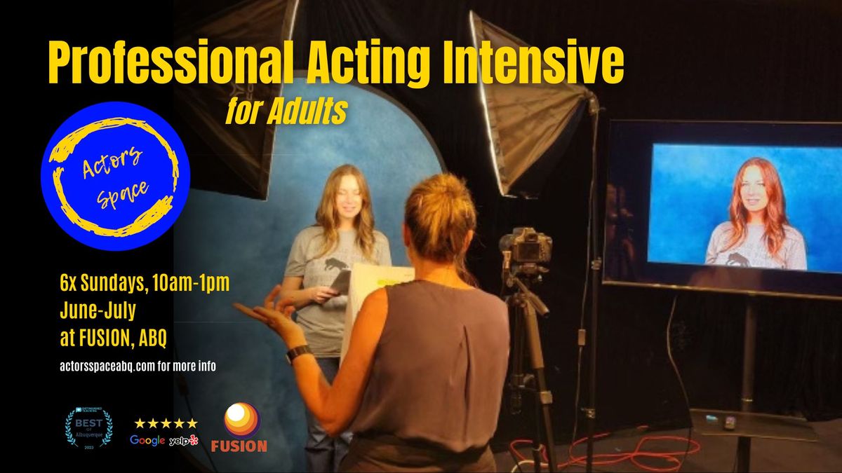Pro Acting Intensive - Sundays