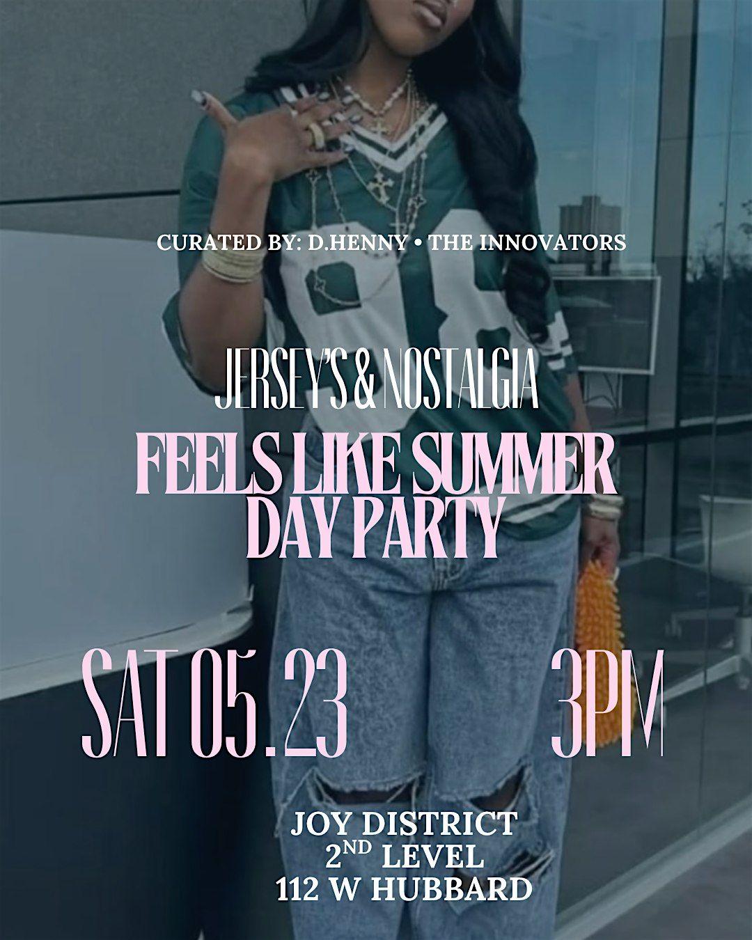 Feels Like Summer Day Party - Memorial Day Weekend