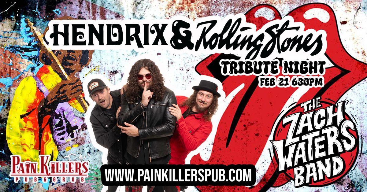 HENDRIX & STONES TRIBUTE SHOW AT PAINKILLERS ROCKLIN